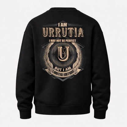URRUTIA 2K-101–Personalized Name Quote Apparel “I Am NAME May Not Be Perfect But I Am Limited Edition”
