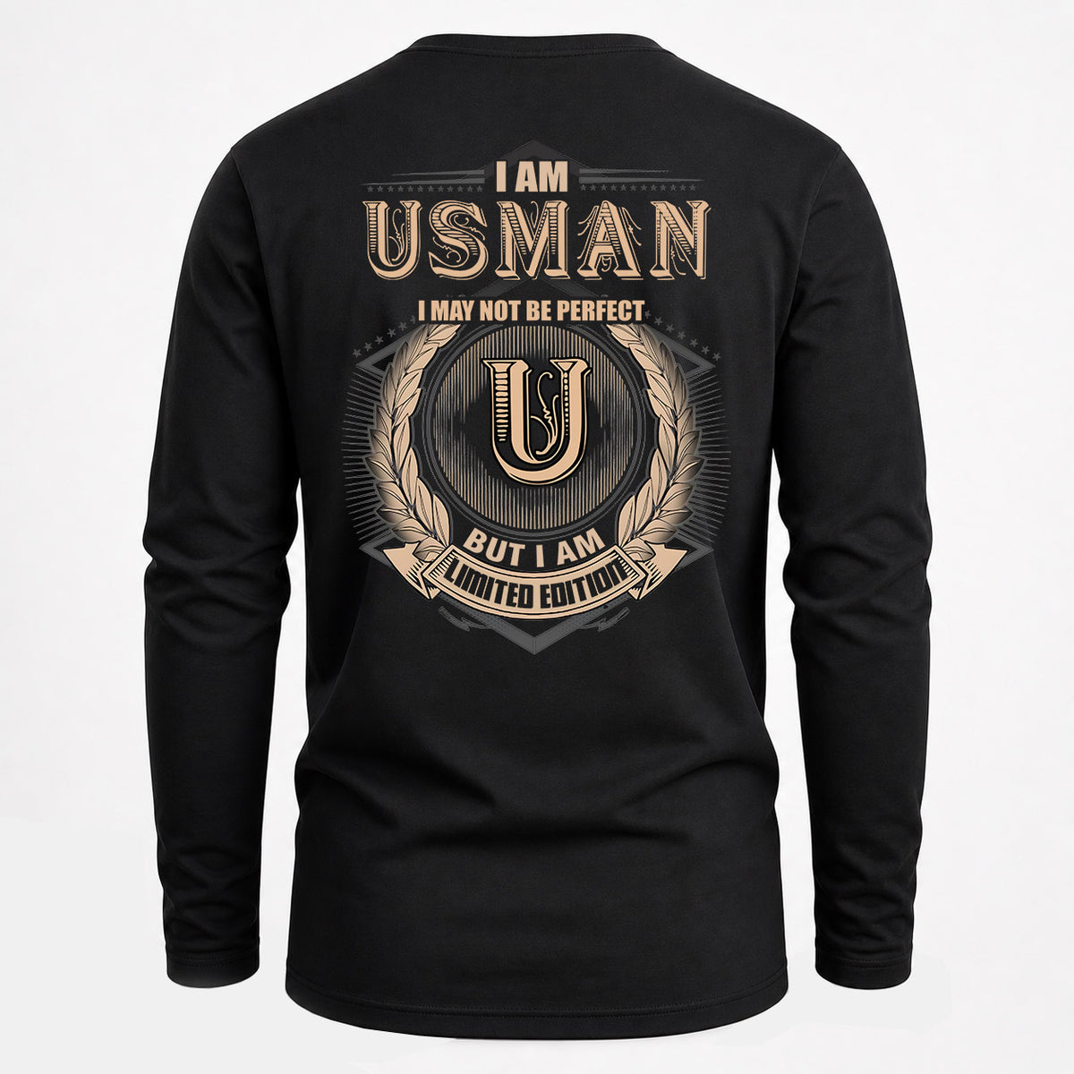 USMAN 2K-101–Personalized Name Quote Apparel “I Am NAME May Not Be Perfect But I Am Limited Edition”