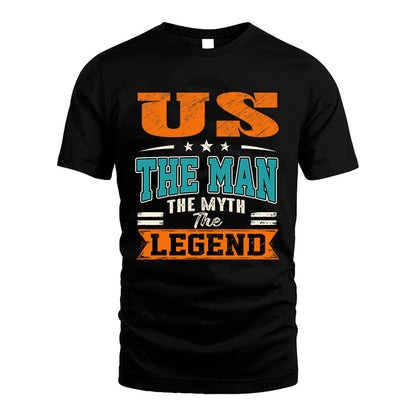 US HH F007 The Man The Myth The Legend Personalized Shirt – Gift for Men