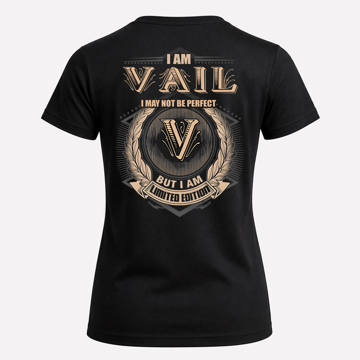 VAIL 2K-101–Personalized Name Quote Apparel “I Am NAME May Not Be Perfect But I Am Limited Edition”