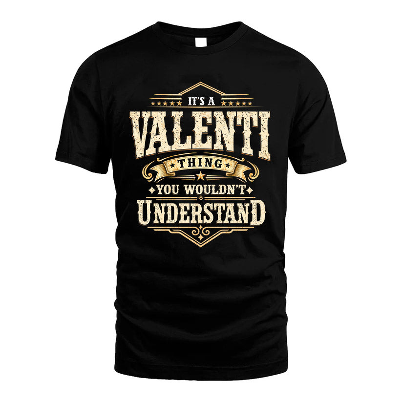 VALENTI HH-F009–Personalized Name Quote Apparel “It’s an NAME Thing You Wouldn’t Understand”