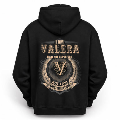 VALERA 2K-101–Personalized Name Quote Apparel “I Am NAME May Not Be Perfect But I Am Limited Edition”