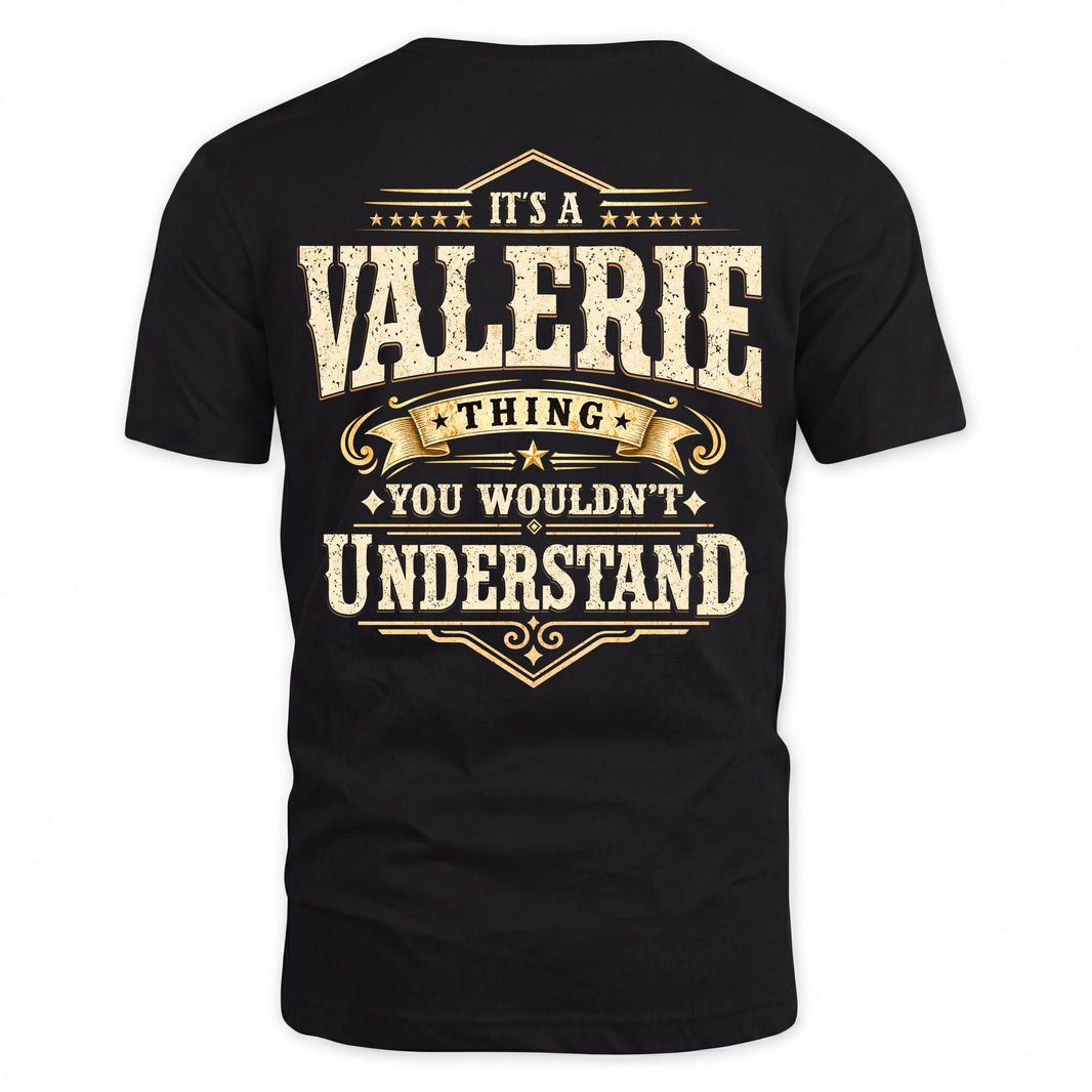 VALERIE HH-F003–Personalized Name Quote Apparel “It’s an NAME Thing You Wouldn’t Understand”