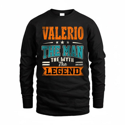 VALERIO HH F007 The Man The Myth The Legend Personalized Shirt – Gift for Men