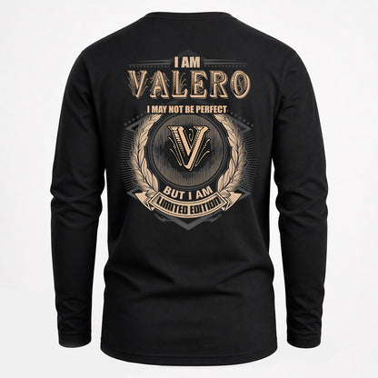 VALERO 2K-101–Personalized Name Quote Apparel “I Am NAME May Not Be Perfect But I Am Limited Edition”