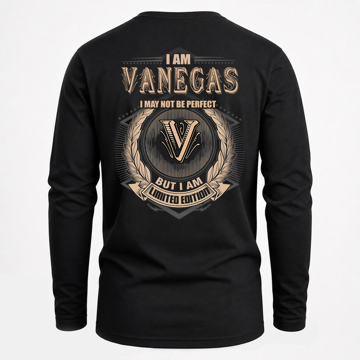 VANEGAS 2K-101–Personalized Name Quote Apparel “I Am NAME May Not Be Perfect But I Am Limited Edition”