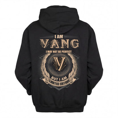 VANG 2K-101–Personalized Name Quote Apparel “I Am NAME May Not Be Perfect But I Am Limited Edition”