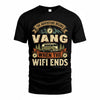 VANG TT898-K6-229 – Personalized Funny Camping Quote Apparel “The Adventure Begins When The WiFi Ends”
