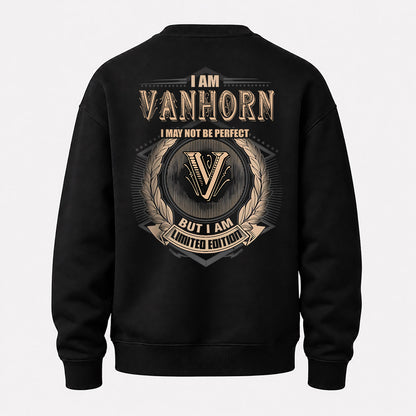 VANHORN 2K-101–Personalized Name Quote Apparel “I Am NAME May Not Be Perfect But I Am Limited Edition”