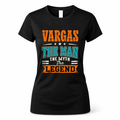 VARGAS HH F007 The Man The Myth The Legend Personalized Shirt – Gift for Men