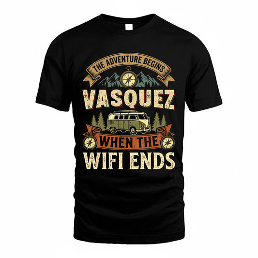 VASQUEZ TT898-K6-229 – Personalized Funny Camping Quote Apparel “The Adventure Begins When The WiFi Ends”