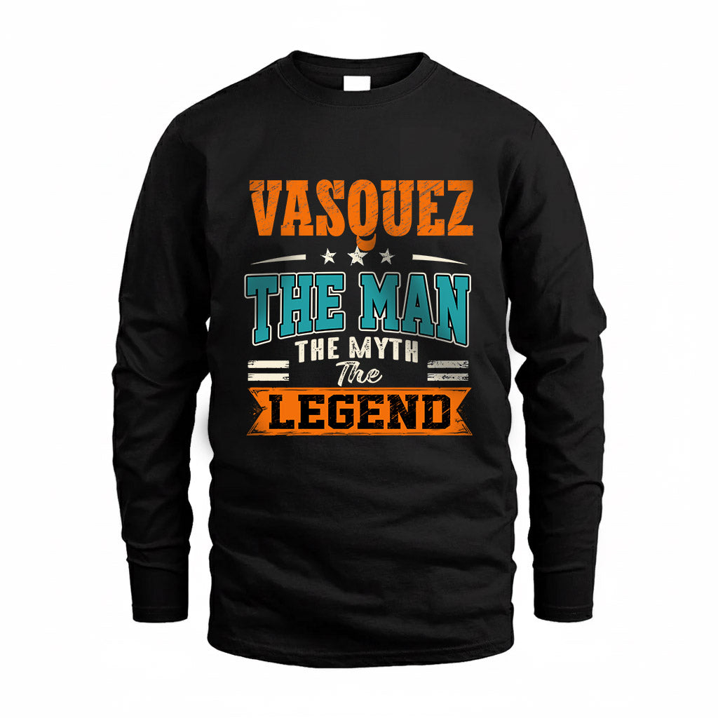 VASQUEZ HH F007 The Man The Myth The Legend Personalized Shirt – Gift for Men