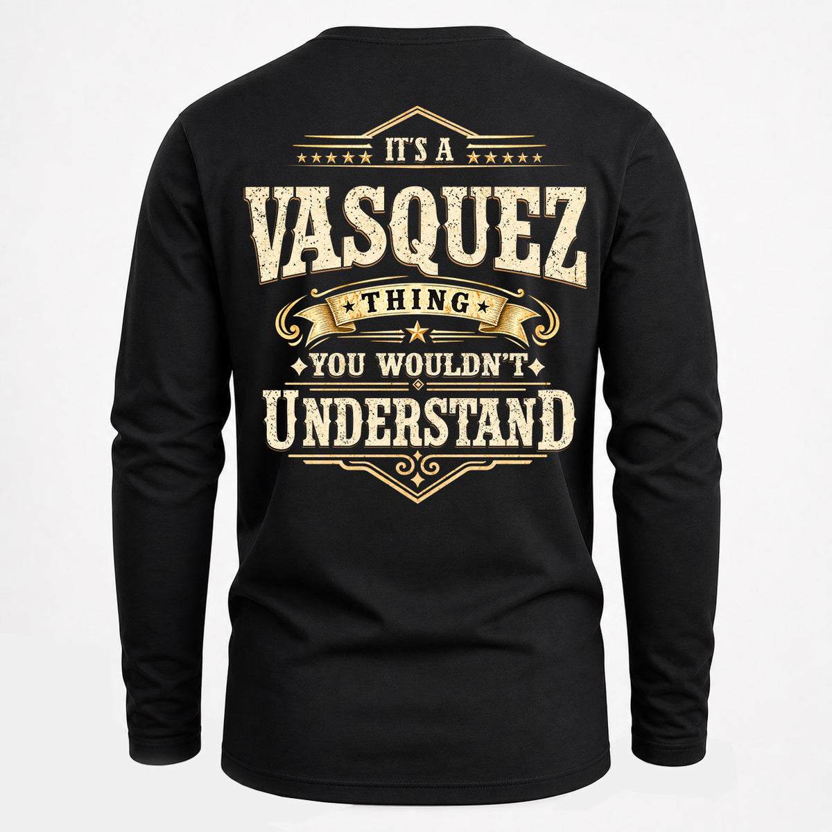 VASQUEZ HH-F003–Personalized Name Quote Apparel “It’s an NAME Thing You Wouldn’t Understand”