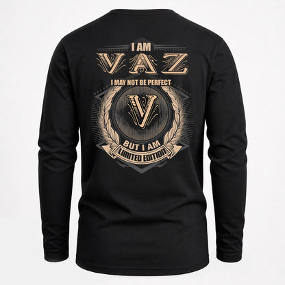 VAZ 2K-101–Personalized Name Quote Apparel “I Am NAME May Not Be Perfect But I Am Limited Edition”