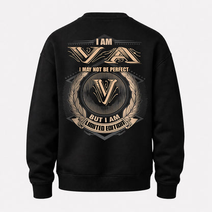 VA 2K-101–Personalized Name Quote Apparel “I Am NAME May Not Be Perfect But I Am Limited Edition”