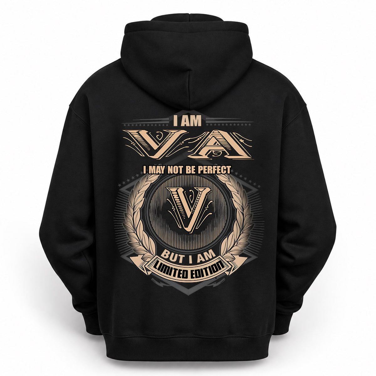VA 2K-101–Personalized Name Quote Apparel “I Am NAME May Not Be Perfect But I Am Limited Edition”