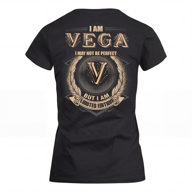 VEGA 2K-101–Personalized Name Quote Apparel “I Am NAME May Not Be Perfect But I Am Limited Edition”