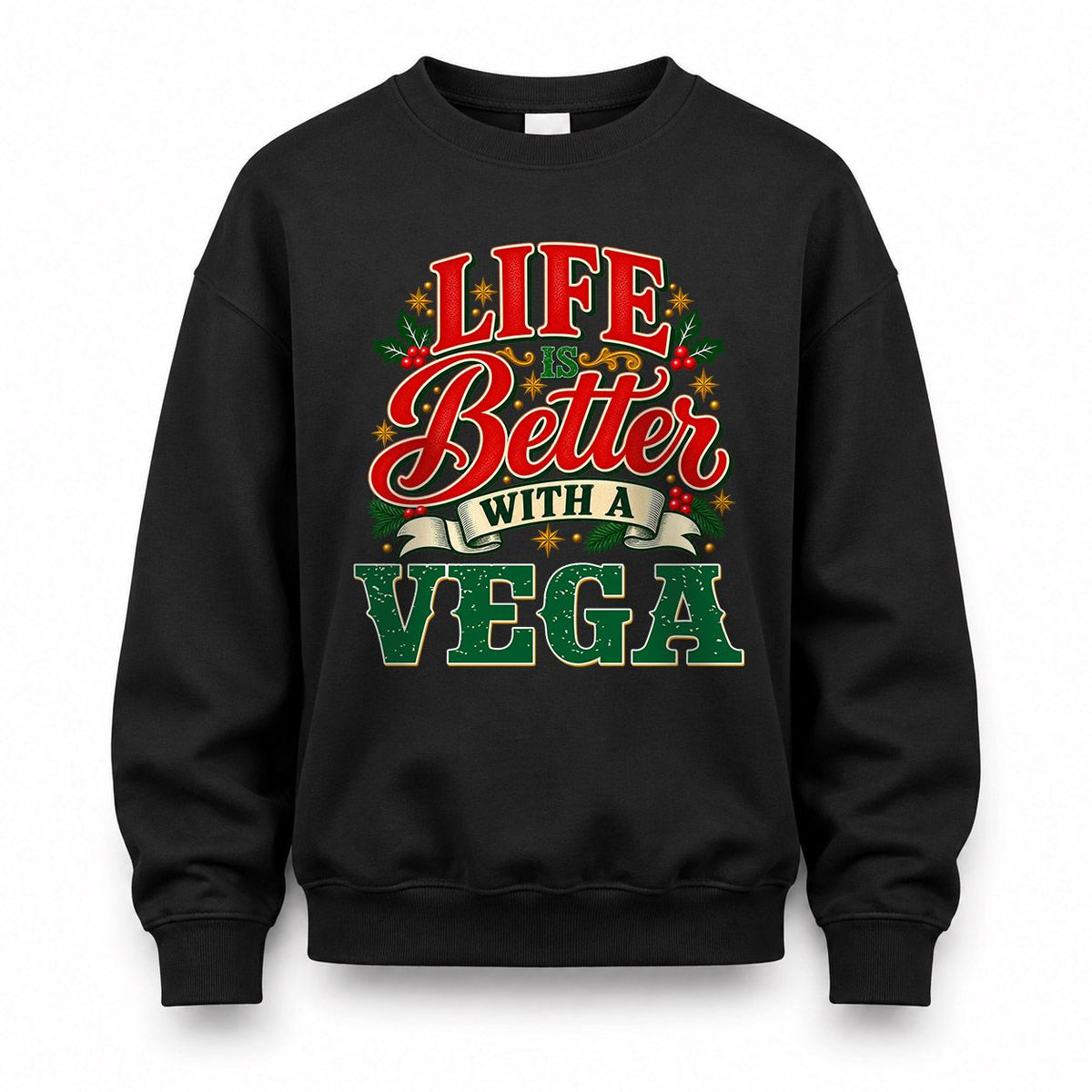 VEGA HH-F011 Personalized Name Christmas Shirt – “Life Is Better With a Custom Name” Funny Christmas Gift, Custom Holiday Apparel