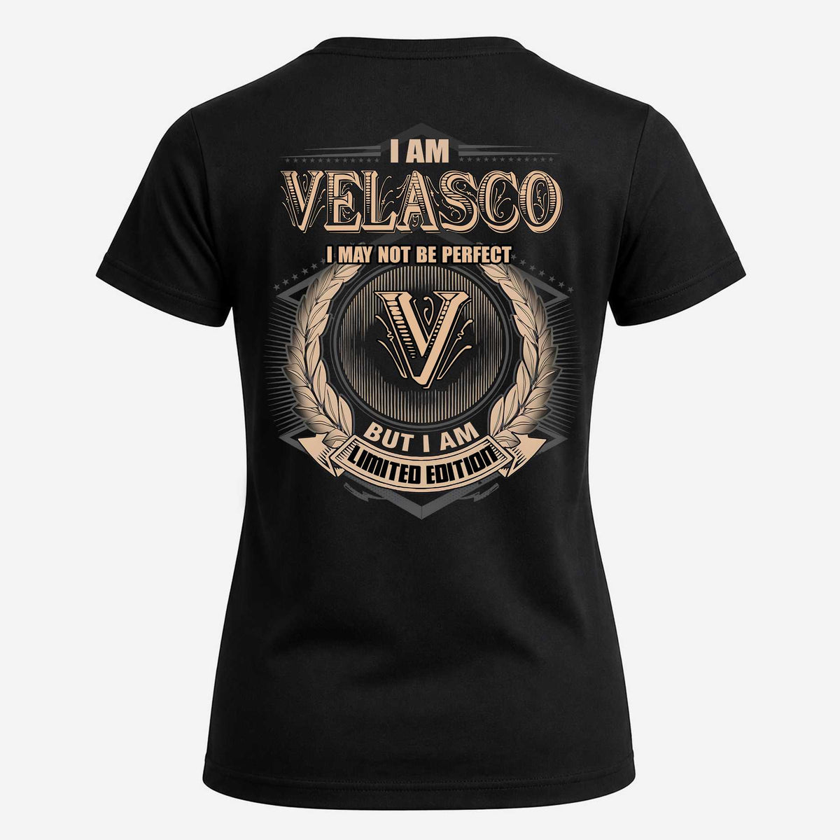 VELASCO 2K-101–Personalized Name Quote Apparel “I Am NAME May Not Be Perfect But I Am Limited Edition”