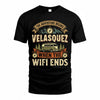 VELASQUEZ TT898-K6-229 – Personalized Funny Camping Quote Apparel “The Adventure Begins When The WiFi Ends”