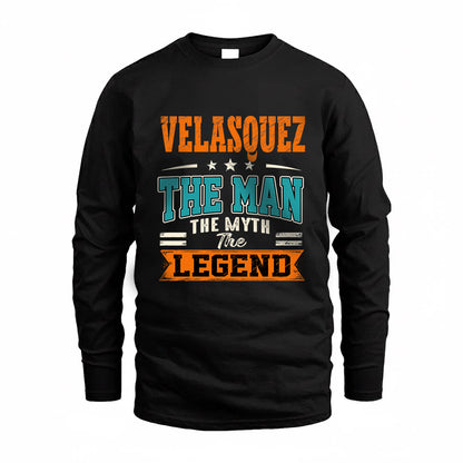 VELASQUEZ HH F007 The Man The Myth The Legend Personalized Shirt – Gift for Men