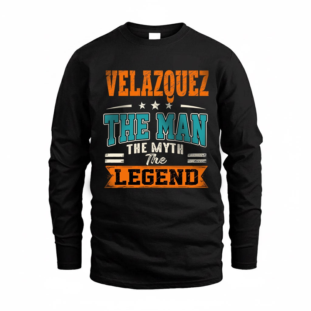 VELAZQUEZ HH F007 The Man The Myth The Legend Personalized Shirt – Gift for Men