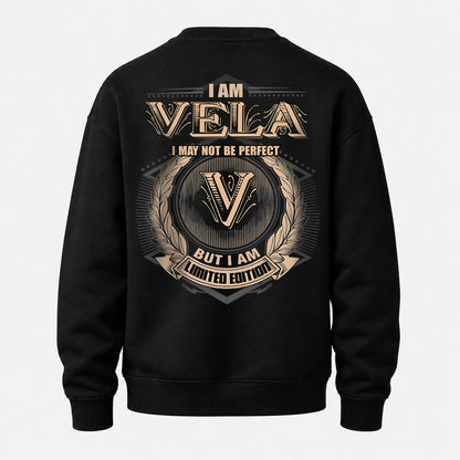 VELA 2K-101–Personalized Name Quote Apparel “I Am NAME May Not Be Perfect But I Am Limited Edition”