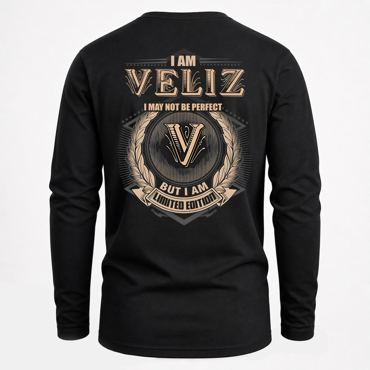 VELIZ 2K-101–Personalized Name Quote Apparel “I Am NAME May Not Be Perfect But I Am Limited Edition”