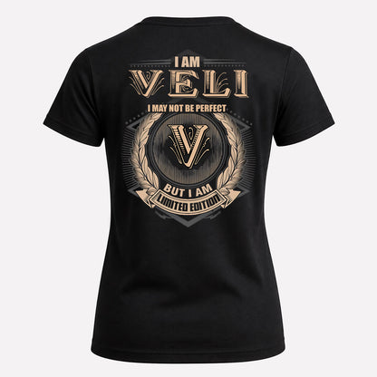VELI 2K-101–Personalized Name Quote Apparel “I Am NAME May Not Be Perfect But I Am Limited Edition”