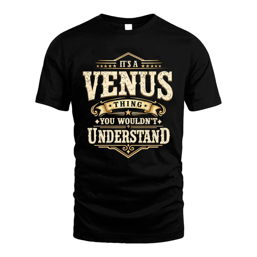 VENUS HH-F009–Personalized Name Quote Apparel “It’s an NAME Thing You Wouldn’t Understand”