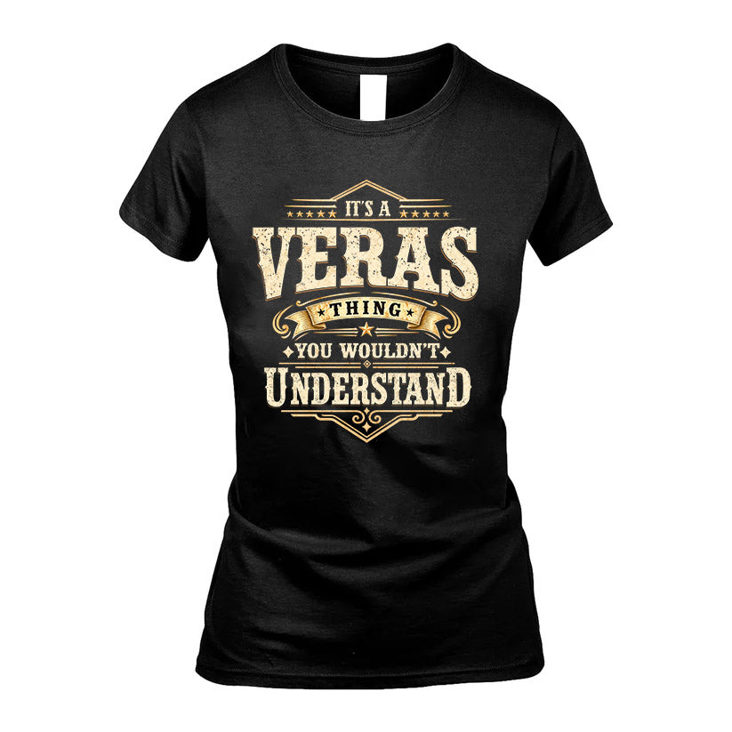 VERAS HH-F009–Personalized Name Quote Apparel “It’s an NAME Thing You Wouldn’t Understand”