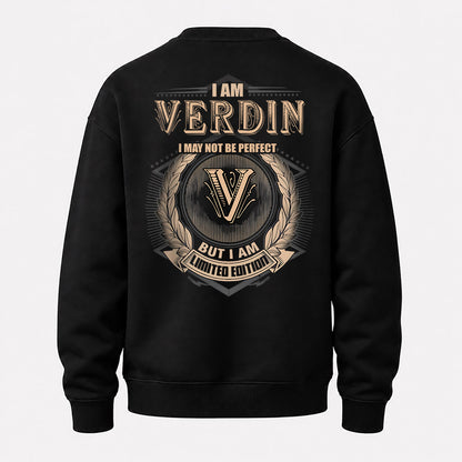 VERDIN 2K-101–Personalized Name Quote Apparel “I Am NAME May Not Be Perfect But I Am Limited Edition”