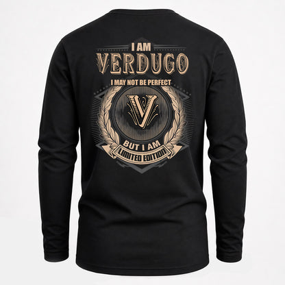 VERDUGO 2K-101–Personalized Name Quote Apparel “I Am NAME May Not Be Perfect But I Am Limited Edition”