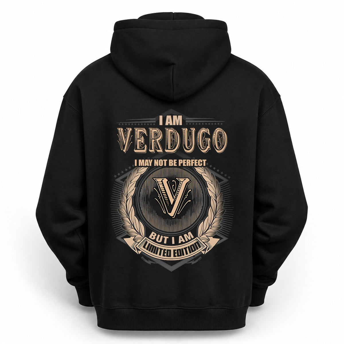 VERDUGO 2K-101–Personalized Name Quote Apparel “I Am NAME May Not Be Perfect But I Am Limited Edition”