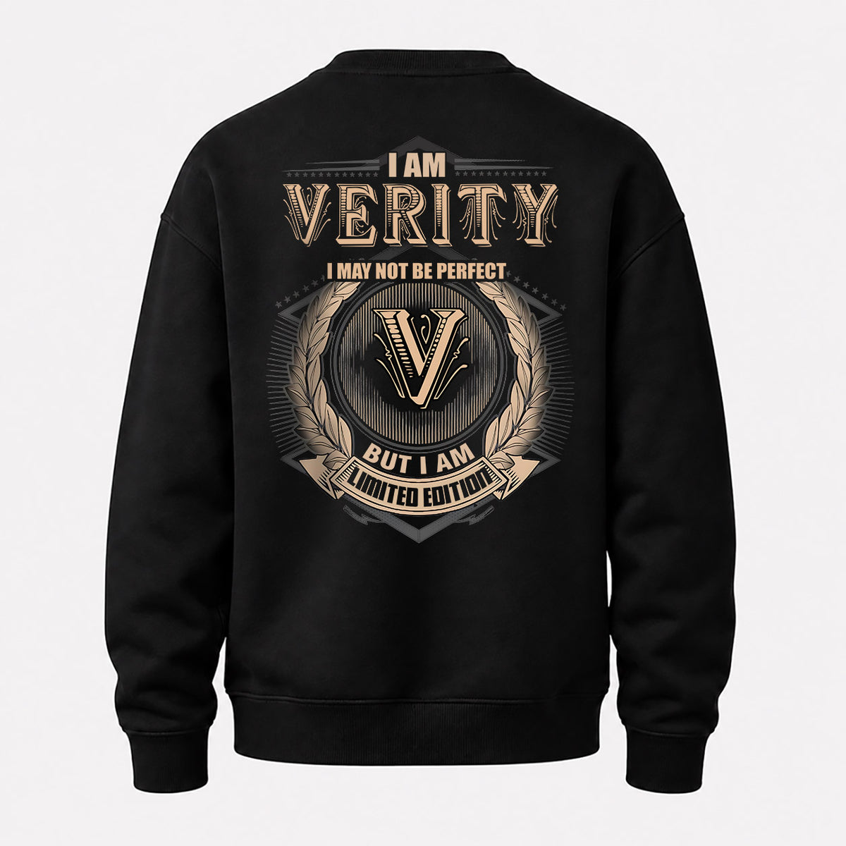 VERITY 2K-101–Personalized Name Quote Apparel “I Am NAME May Not Be Perfect But I Am Limited Edition”