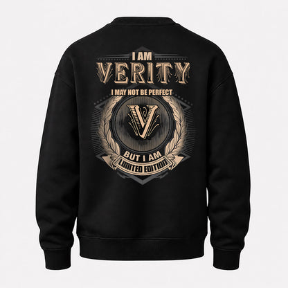 VERITY 2K-101–Personalized Name Quote Apparel “I Am NAME May Not Be Perfect But I Am Limited Edition”