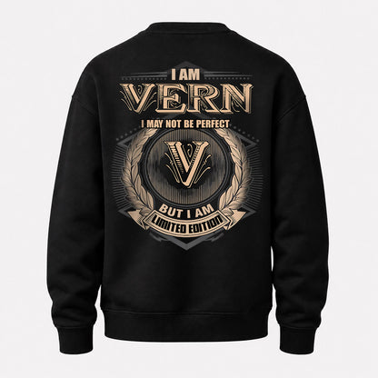 VERN 2K-101–Personalized Name Quote Apparel “I Am NAME May Not Be Perfect But I Am Limited Edition”