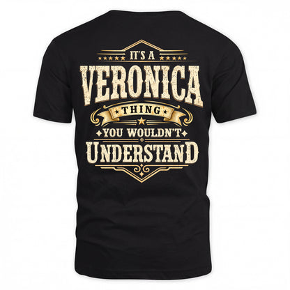 VERONICA HH-F003–Personalized Name Quote Apparel “It’s an NAME Thing You Wouldn’t Understand”