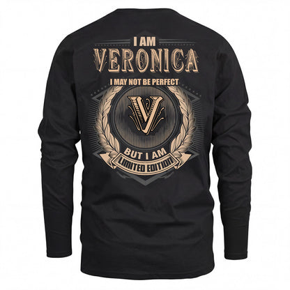 VERONICA 2K-101–Personalized Name Quote Apparel “I Am NAME May Not Be Perfect But I Am Limited Edition”