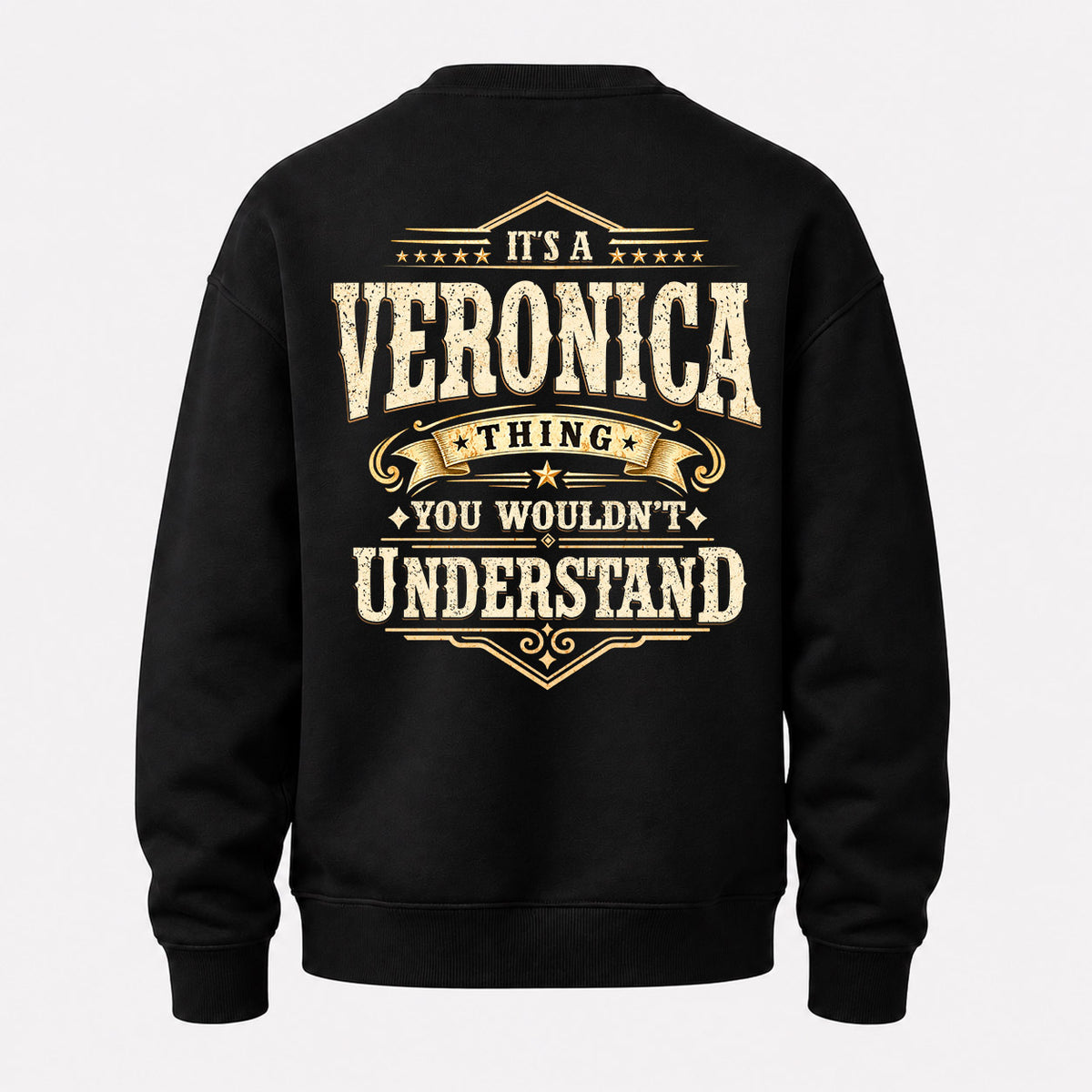 VERONICA HH-F003–Personalized Name Quote Apparel “It’s an NAME Thing You Wouldn’t Understand”