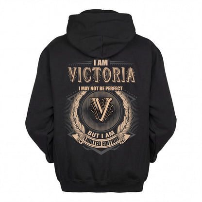 VICTORIA 2K-101–Personalized Name Quote Apparel “I Am NAME May Not Be Perfect But I Am Limited Edition”