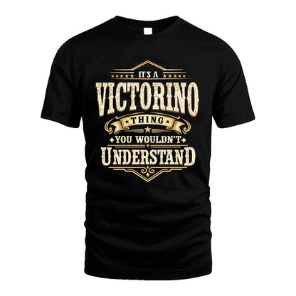 VICTORINO HH-F009–Personalized Name Quote Apparel “It’s an NAME Thing You Wouldn’t Understand”