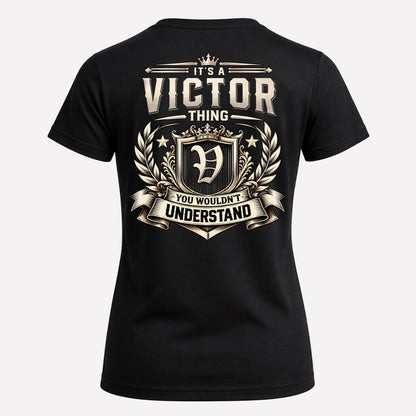 VICTOR HH-F006 Thing Personalized Name T Shirt – You Wouldn’t Understand