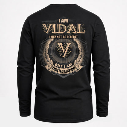 VIDAL 2K-101–Personalized Name Quote Apparel “I Am NAME May Not Be Perfect But I Am Limited Edition”