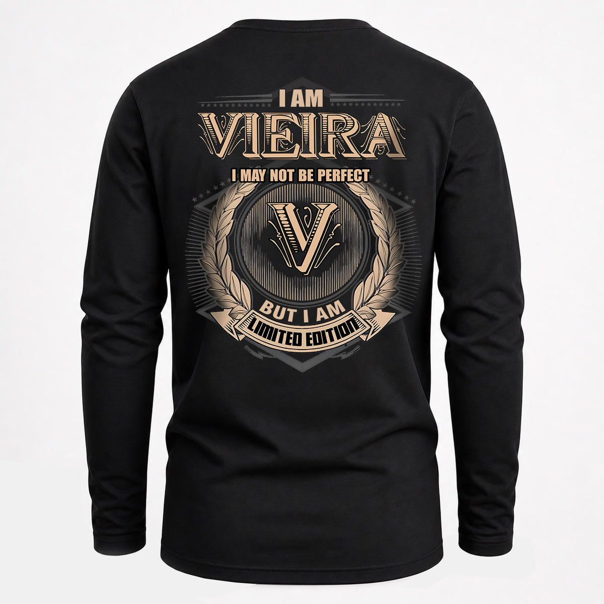 VIEIRA 2K-101–Personalized Name Quote Apparel “I Am NAME May Not Be Perfect But I Am Limited Edition”