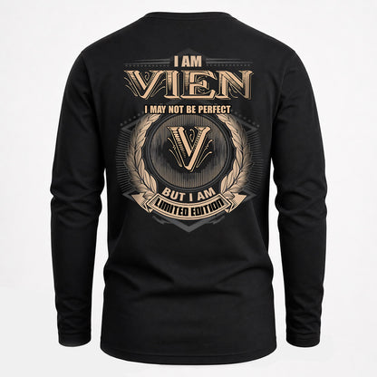 VIEN 2K-101–Personalized Name Quote Apparel “I Am NAME May Not Be Perfect But I Am Limited Edition”