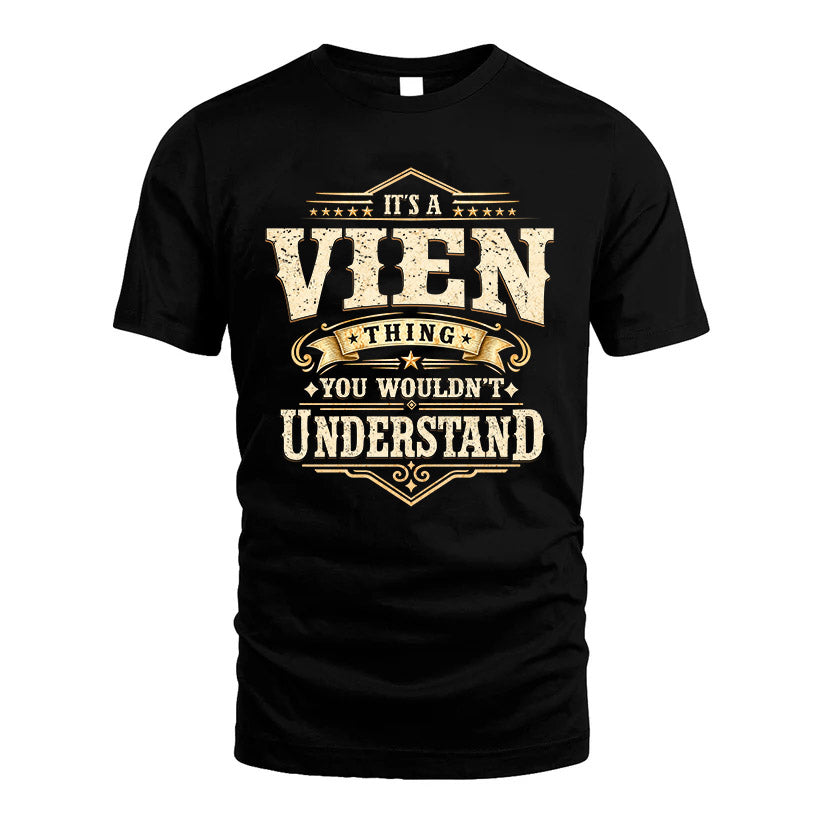 VIEN HH-F009–Personalized Name Quote Apparel “It’s an NAME Thing You Wouldn’t Understand”
