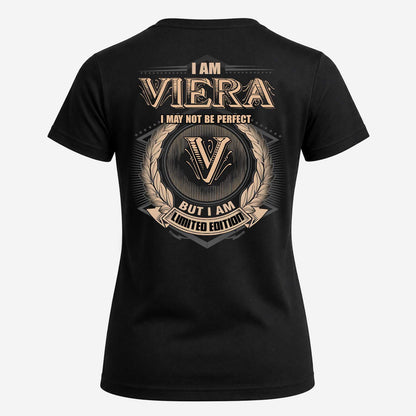 VIERA 2K-101–Personalized Name Quote Apparel “I Am NAME May Not Be Perfect But I Am Limited Edition”