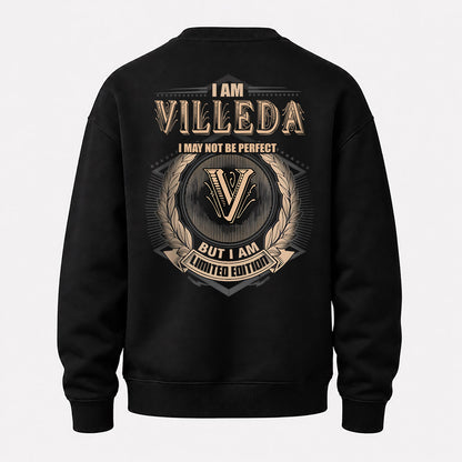 VILLEDA 2K-101–Personalized Name Quote Apparel “I Am NAME May Not Be Perfect But I Am Limited Edition”