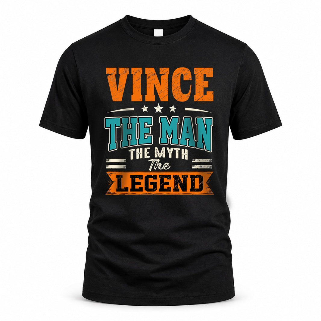 VINCE HH F007 The Man The Myth The Legend Personalized Shirt – Gift for Men